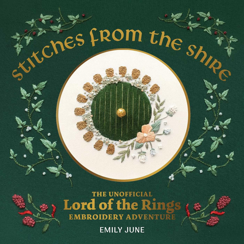 Stitches from the Shire: Signed Author Copy
