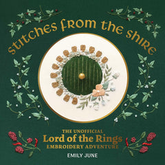 Stitches from the Shire: Signed Author Copy