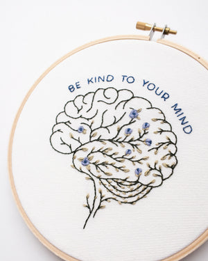 Be Kind to Your Mind Embroidery Pattern